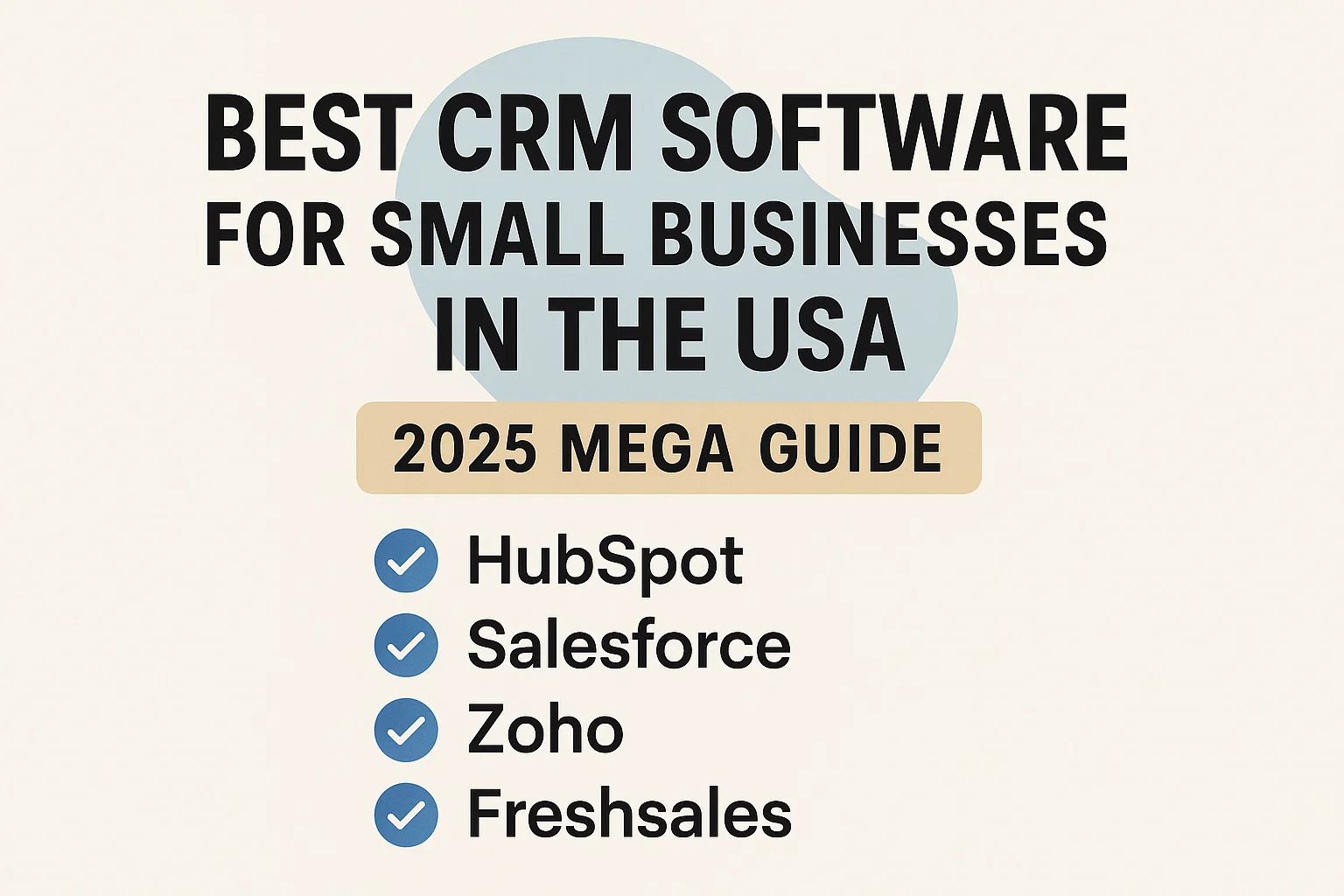 Best CRM Software for Small Businesses in the USA (2025 Mega Guide) Thumbnail